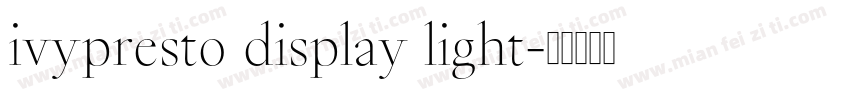 ivypresto display light字体转换